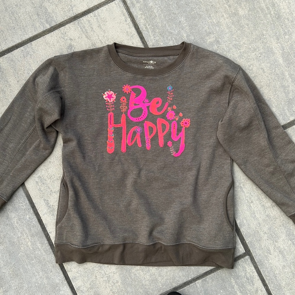 Natural Life "BE HAPPY" Sweatshirt